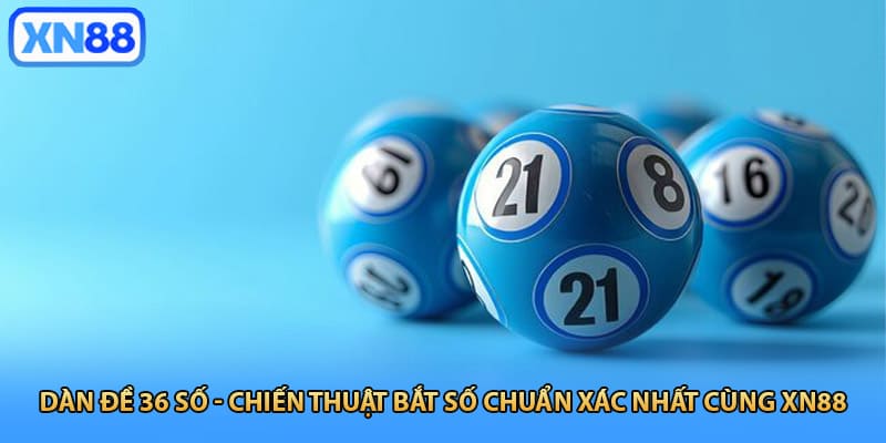 Dàn đề 36 số